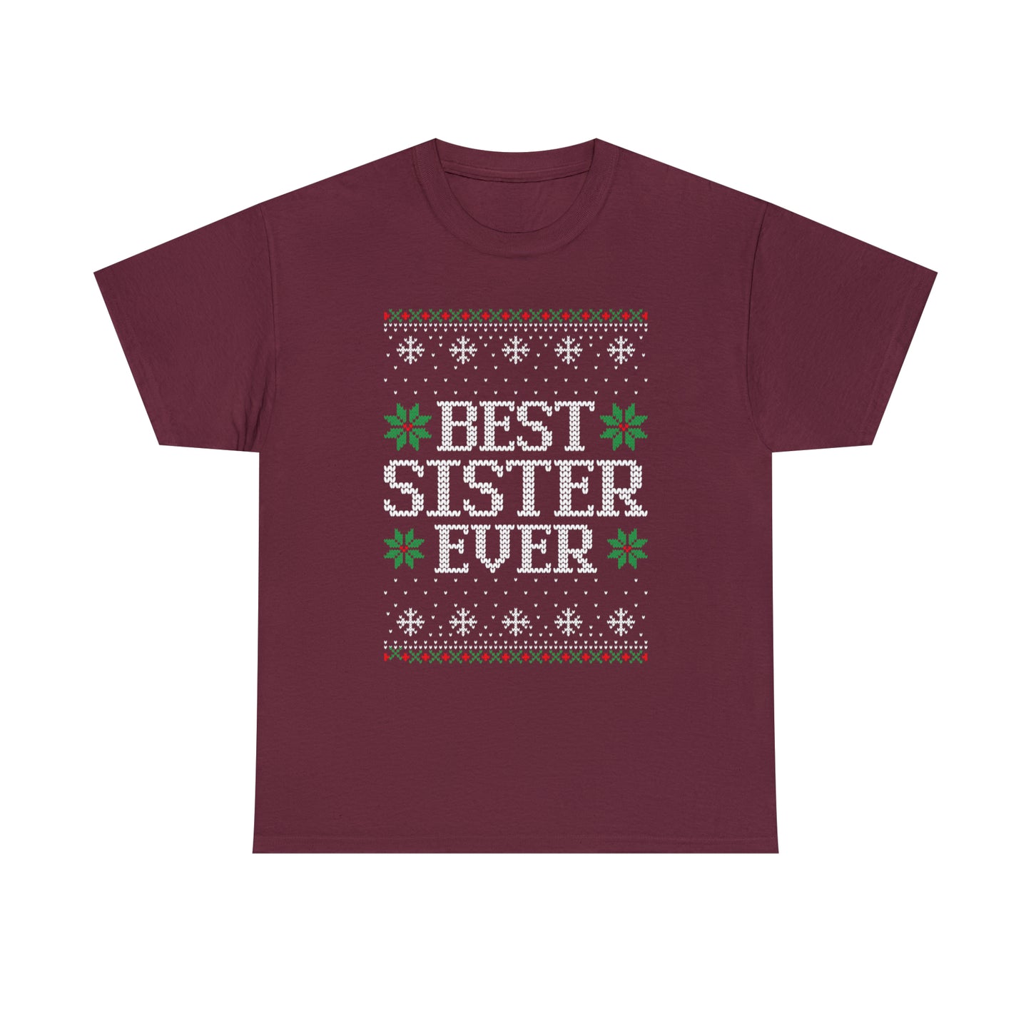 Best Sister Ever Christmas Ugly Sweater Short Sleeve Tee