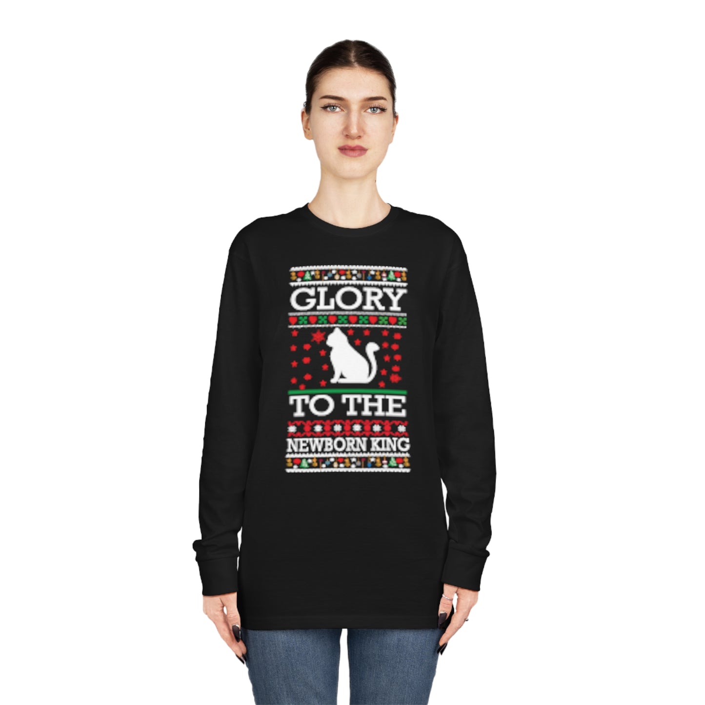 Glory to the Newborn King Cat Christmas Ugly Sweater Long Sleeve T-shirt