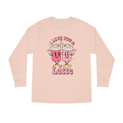 I Love You a Latte Valentine Long Sleeve T-shirt