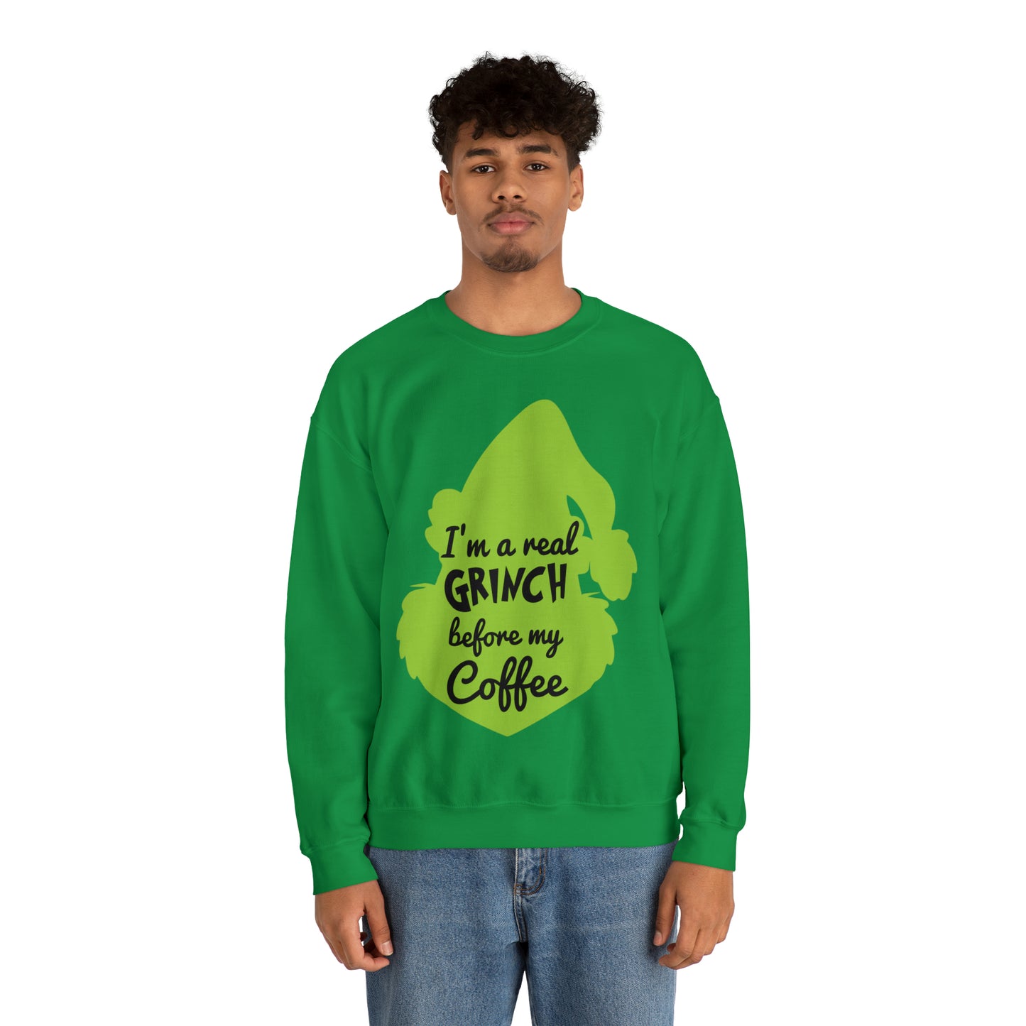 I'm a Real Grinch Before My Coffee Christmas Sweatshirt