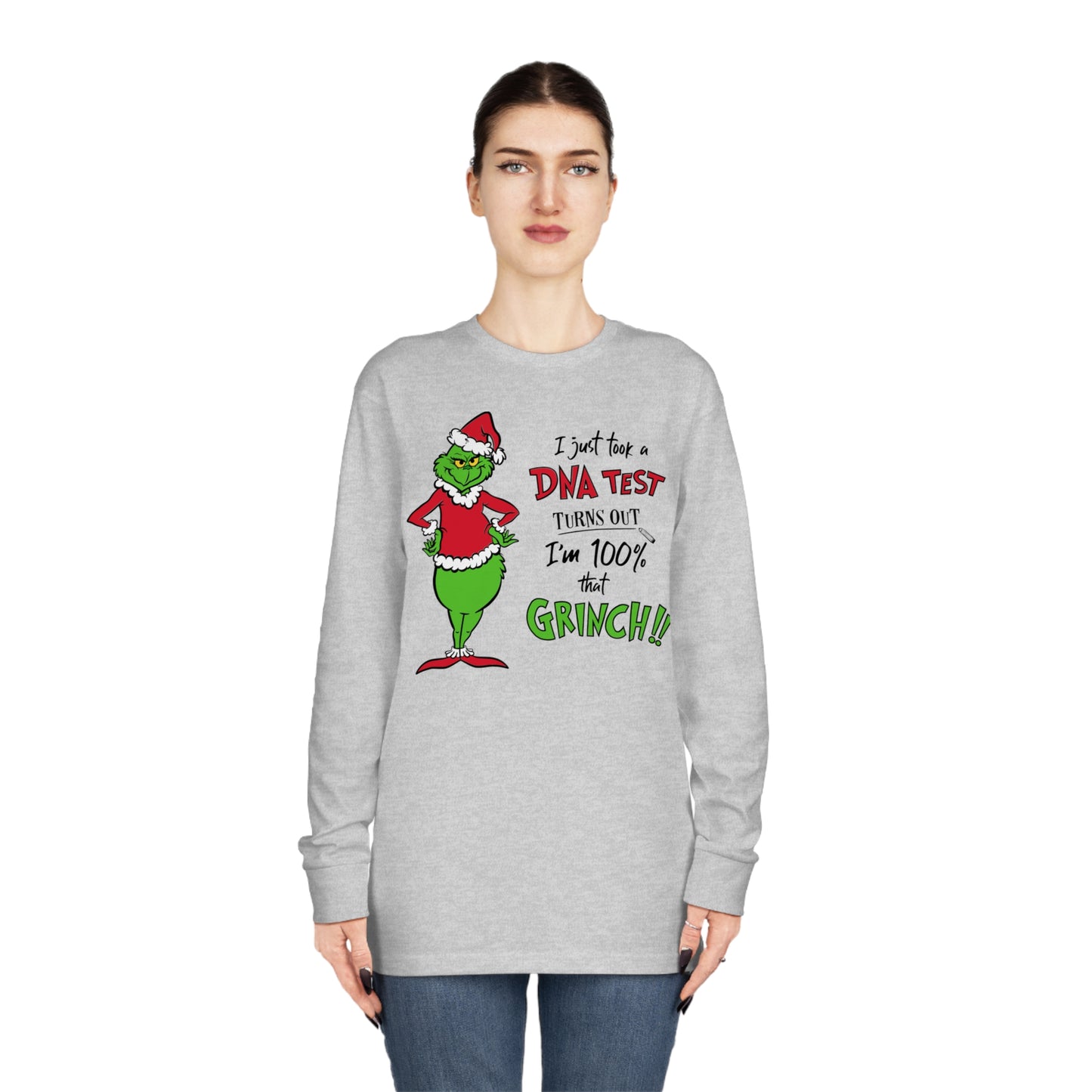 100% That Grinch Christmas Long Sleeve T-Shirt