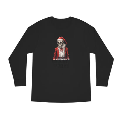 Naughty or Nice Skeleton Christmas Long Sleeve Tee