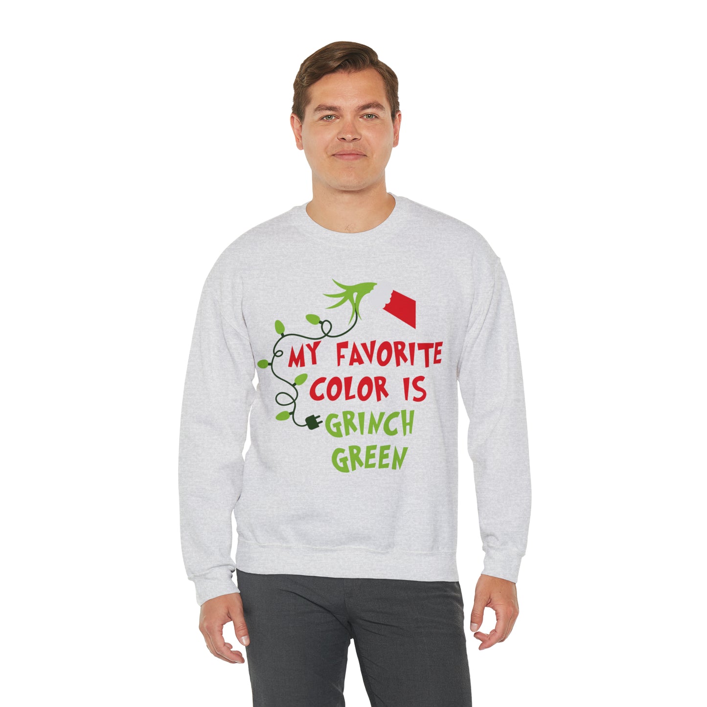 My Favorite Color is Grinch Green Christmas Sweatshirt