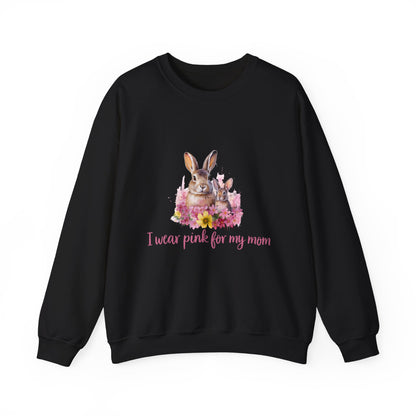 I Wear Pink For My Mom Rabbit Breast Cancer Sweatshirt