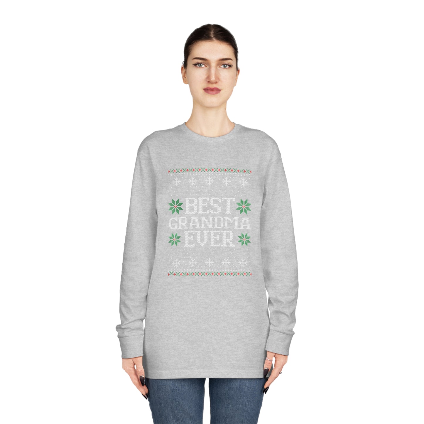 Best Grandma Ever Christmas Ugly Sweater Long Sleeve T-shirt