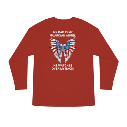 My Dad Is My Guardian Angel Long Sleeve Tee