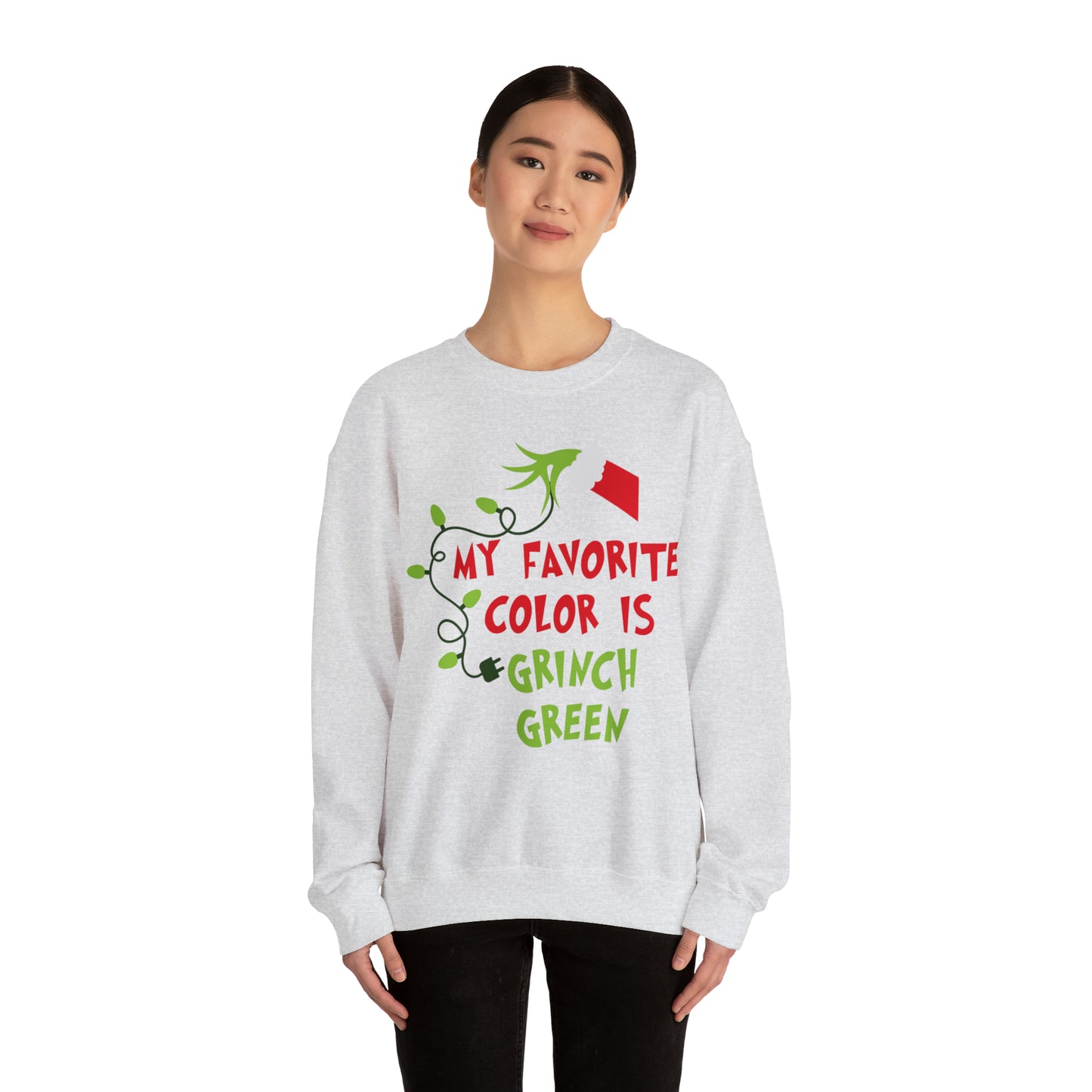 My Favorite Color is Grinch Green Christmas Sweatshirt