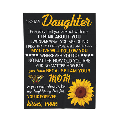 To My Daughter Everyday That You Are Not With Me Kisses Mom Blanket