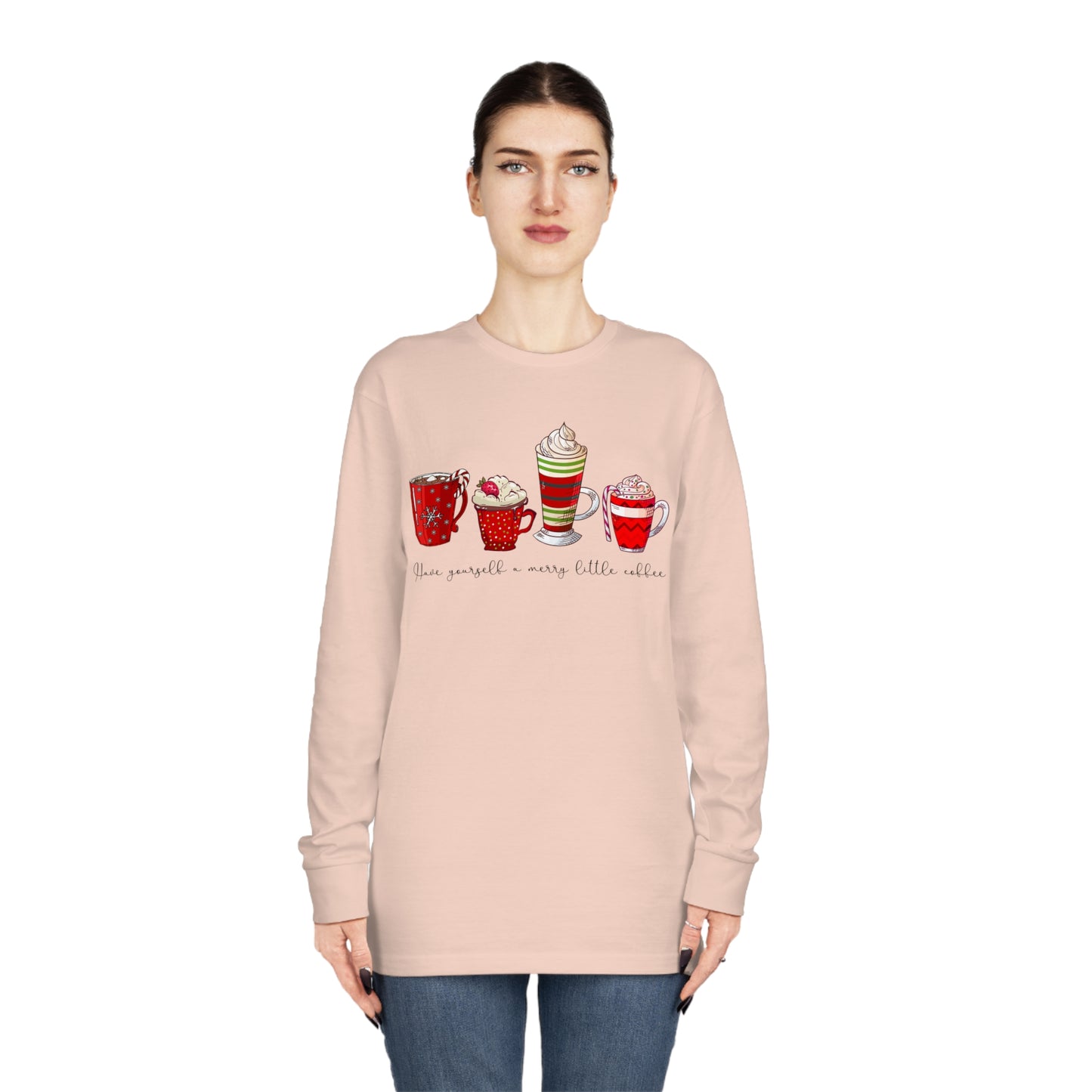 Have Yourself A Merry Little Coffee Christmas Long Sleeve T-shirt