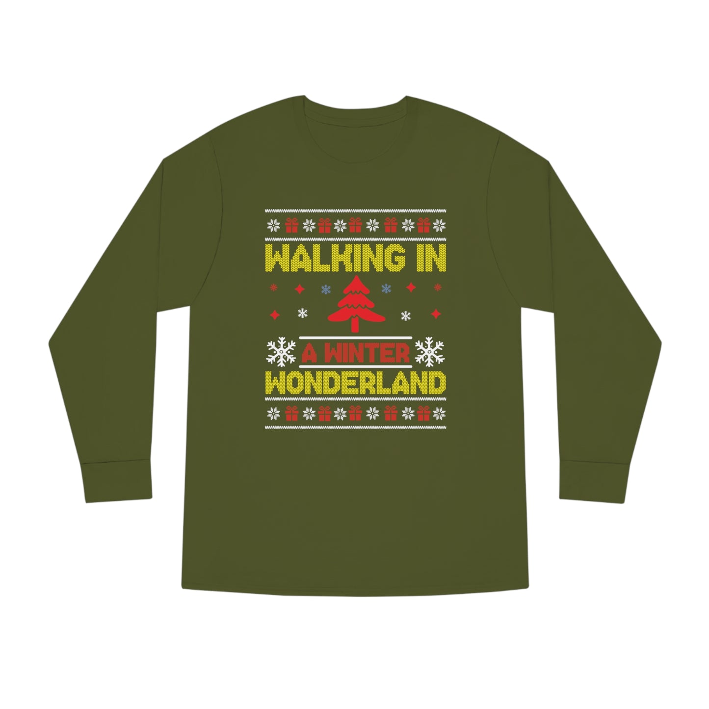 Walking in a Winter Wonderland Christmas Ugly Sweater Long Sleeve T-shirt