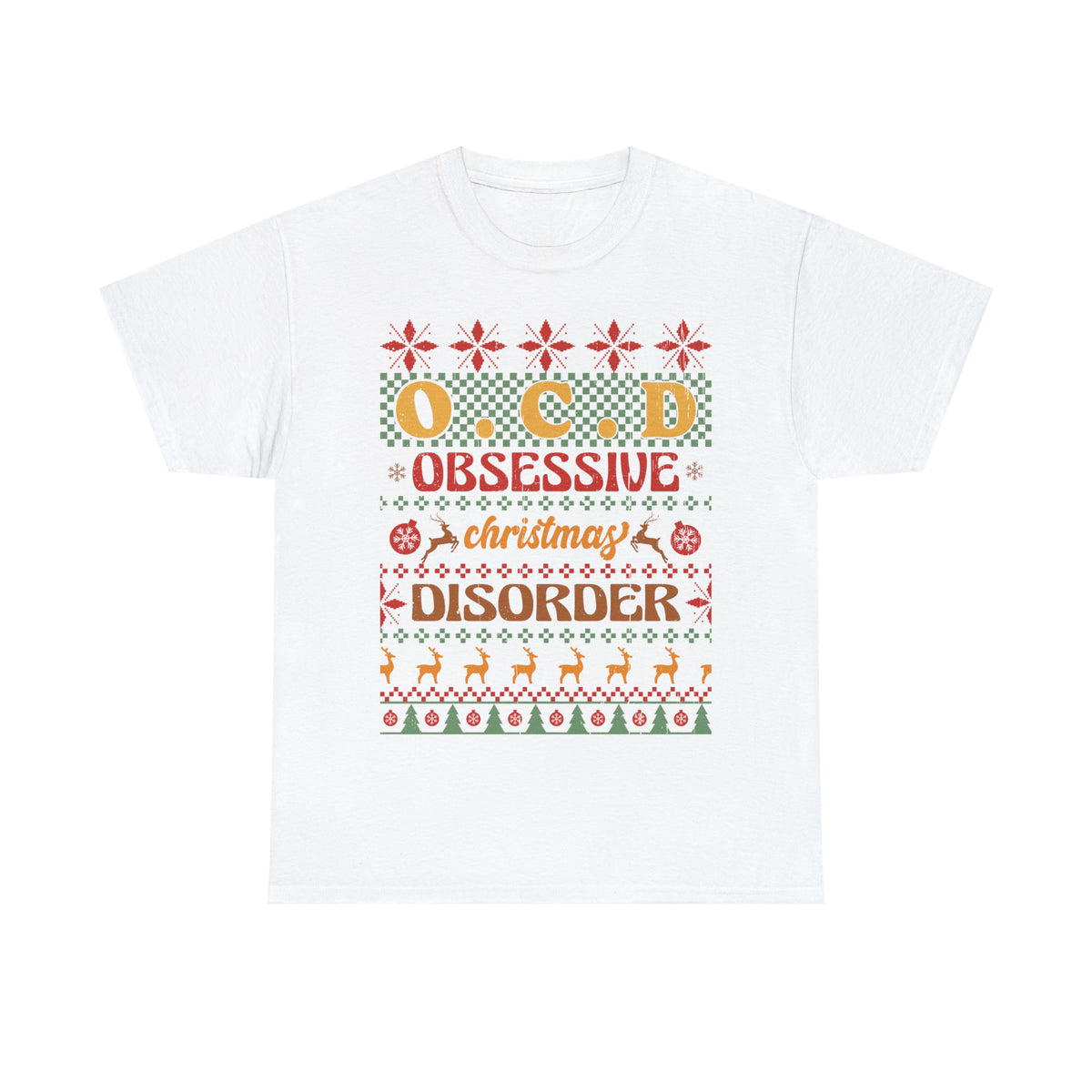 O.C.D. Obsessive Christmas Disorder Ugly Sweater Short Sleeve Tee