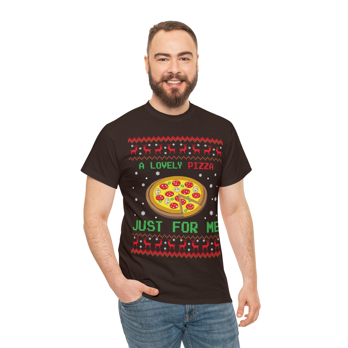 A Lovely Pizza Just For Me Christmas Ugly Sweater Short Sleeve Tee