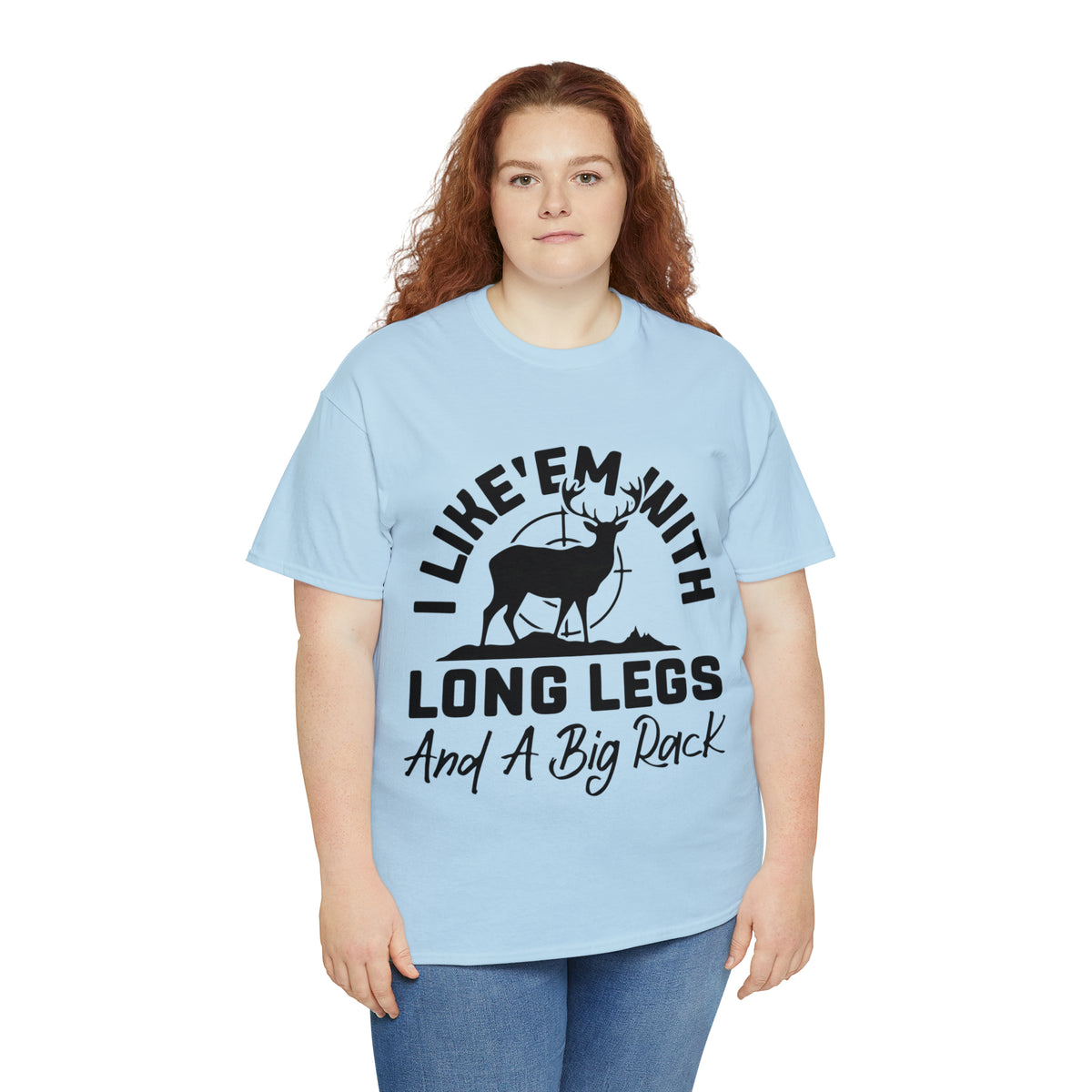 I Like 'Em With Long Legs and a Big Rack Hunting Short Sleeve Tee