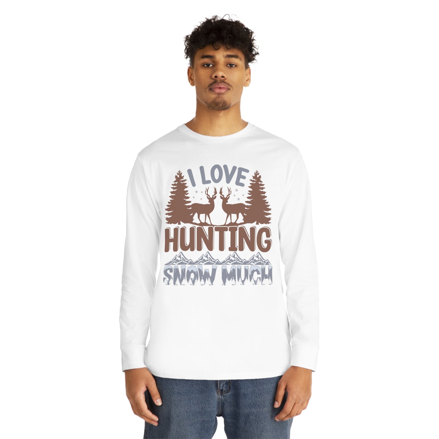 I Love Hunting Snow Much Christmas Ugly Sweater Long Sleeve T-shirt