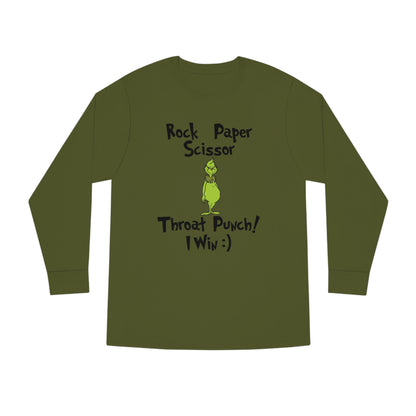 Rock, Paper, Scissors, Throat Punch. I Win! Grinch Christmas Long Sleeve T-Shirt