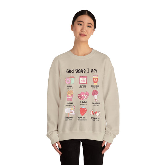 God Says I am Valentine Sweatshirt