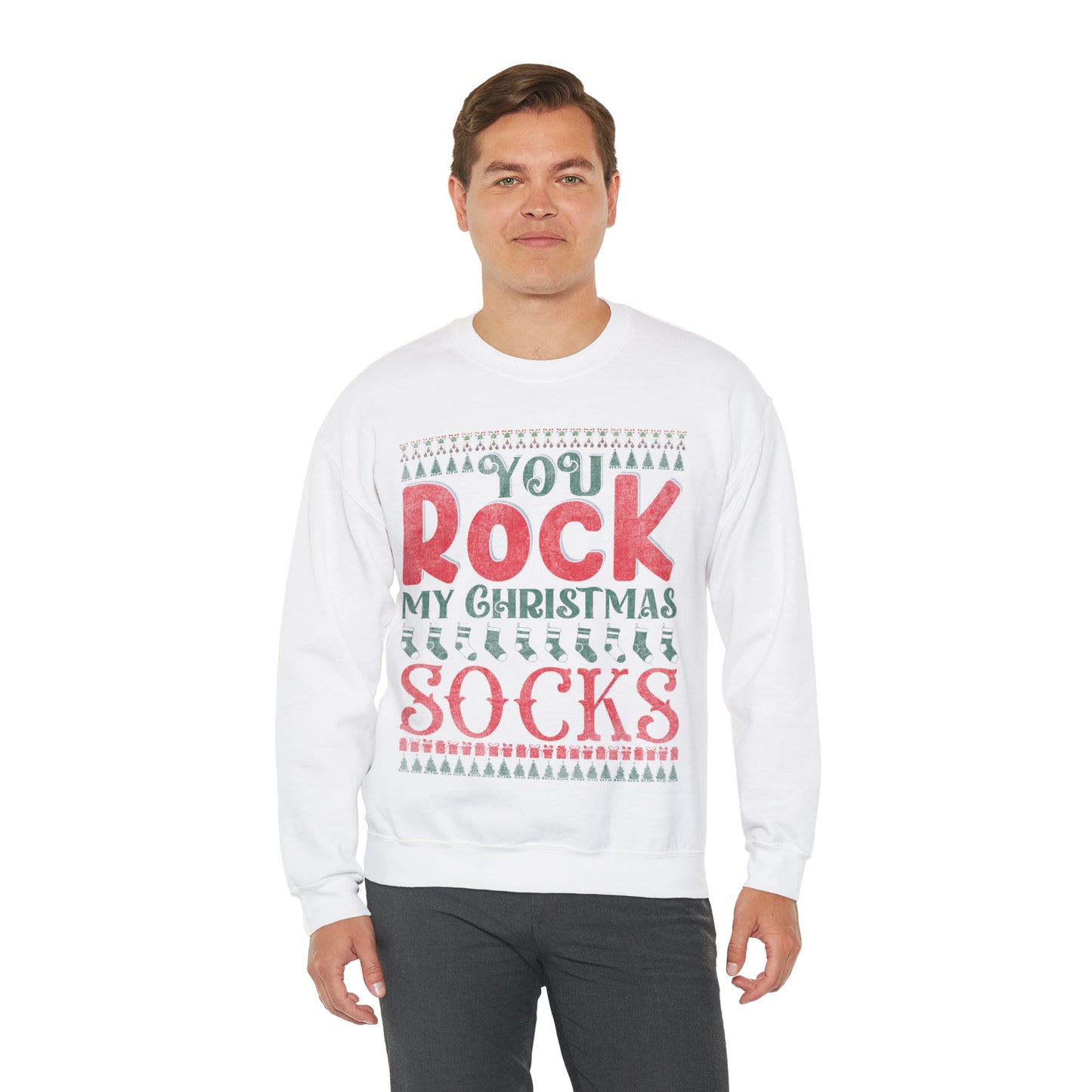 You Rock My Christmas Socks Christmas Ugly Sweater Sweatshirt