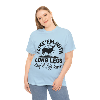 I Like 'Em With Long Legs and a Big Rack Hunting Short Sleeve Tee