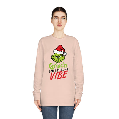 Grinch Don't Kill My Vibe Design 2 Christmas Long Sleeve T-Shirt