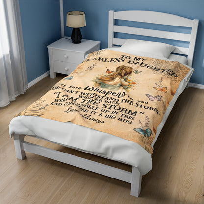 To My Fearless Daughter If Fate Whispers Caucasian Blonde Hair Blanket