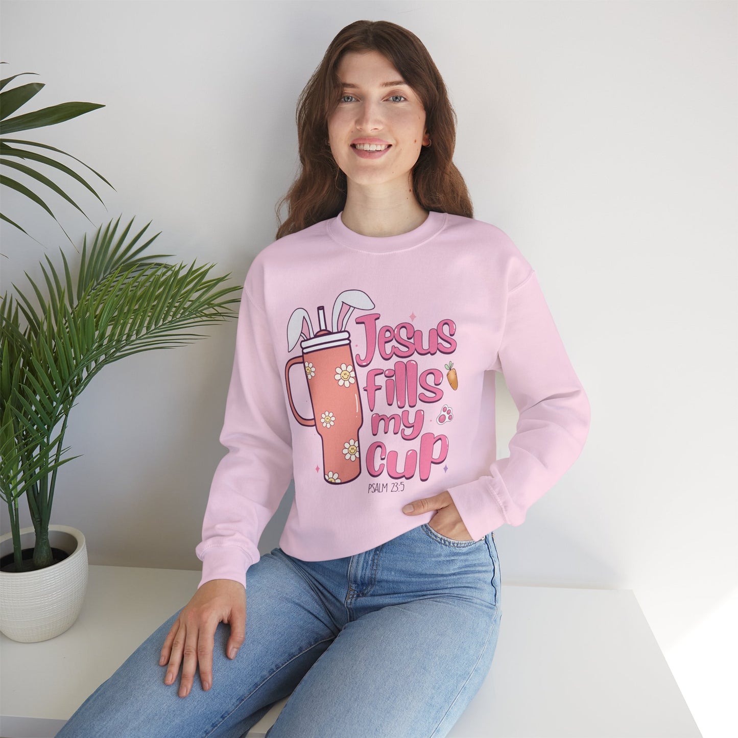 Jesus Fills My Cup Easter Sweatshirt