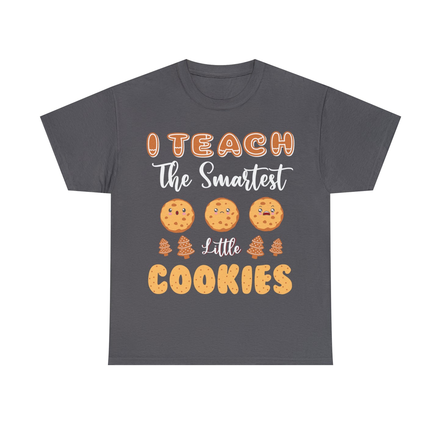 I Teach The Smartest Little Cookies Christmas Short Sleeve Tee