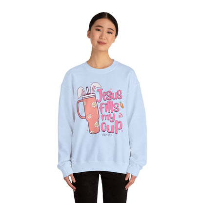 Jesus Fills My Cup Easter Sweatshirt