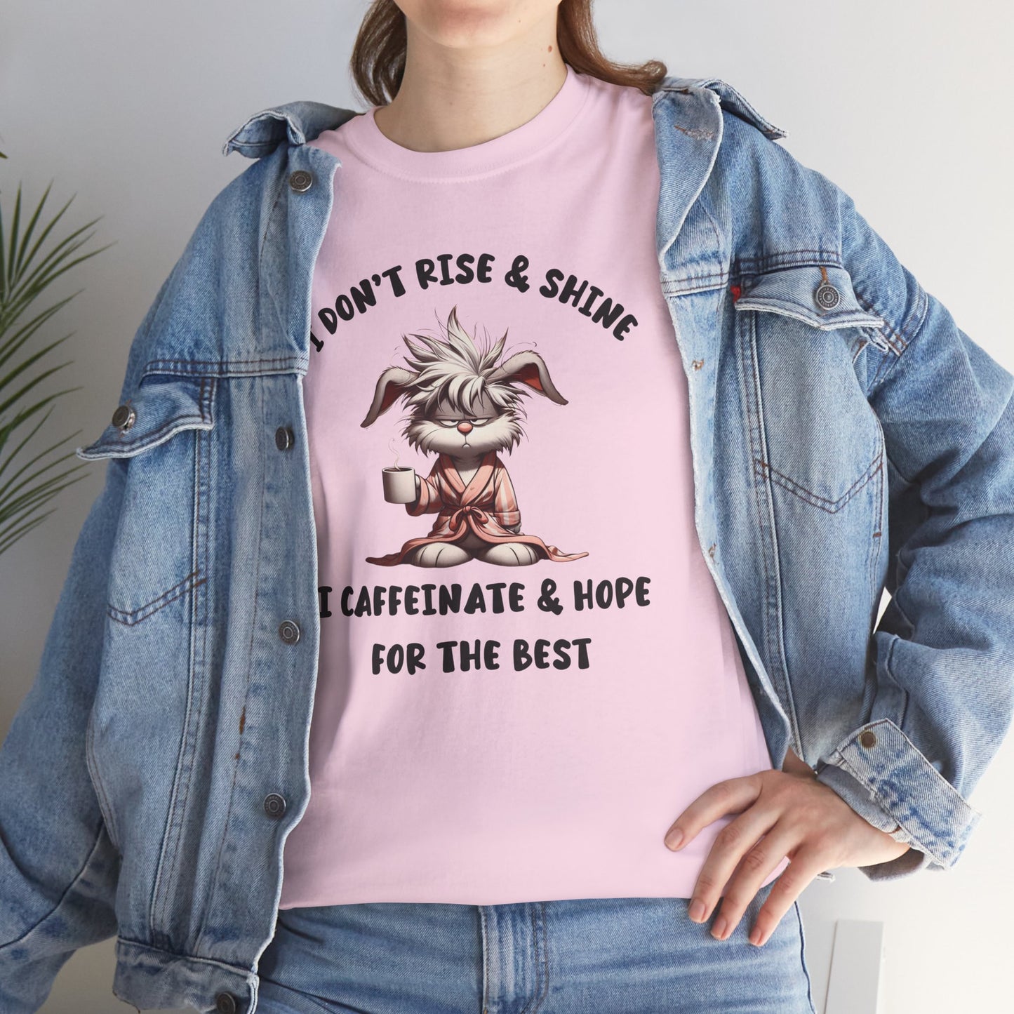 I Don't Rise And Shine I Caffeinate And Hope For The Best Short Sleeve Tshirt