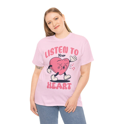 Listen To Your Heart Valentine Short Sleeve Tee