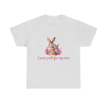 I Wear Pink For My Mom Rabbit Breast Cancer Short Sleeve Tee