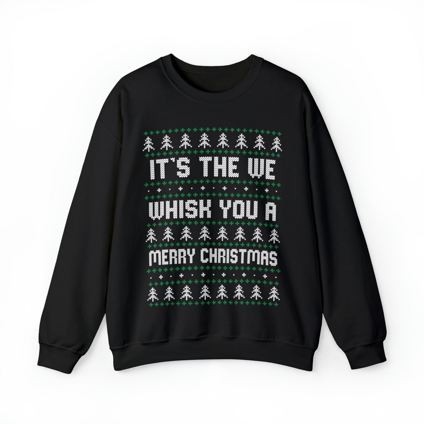 It's The We Whisk You A Merry Christmas Ugly Sweater Sweatshirt