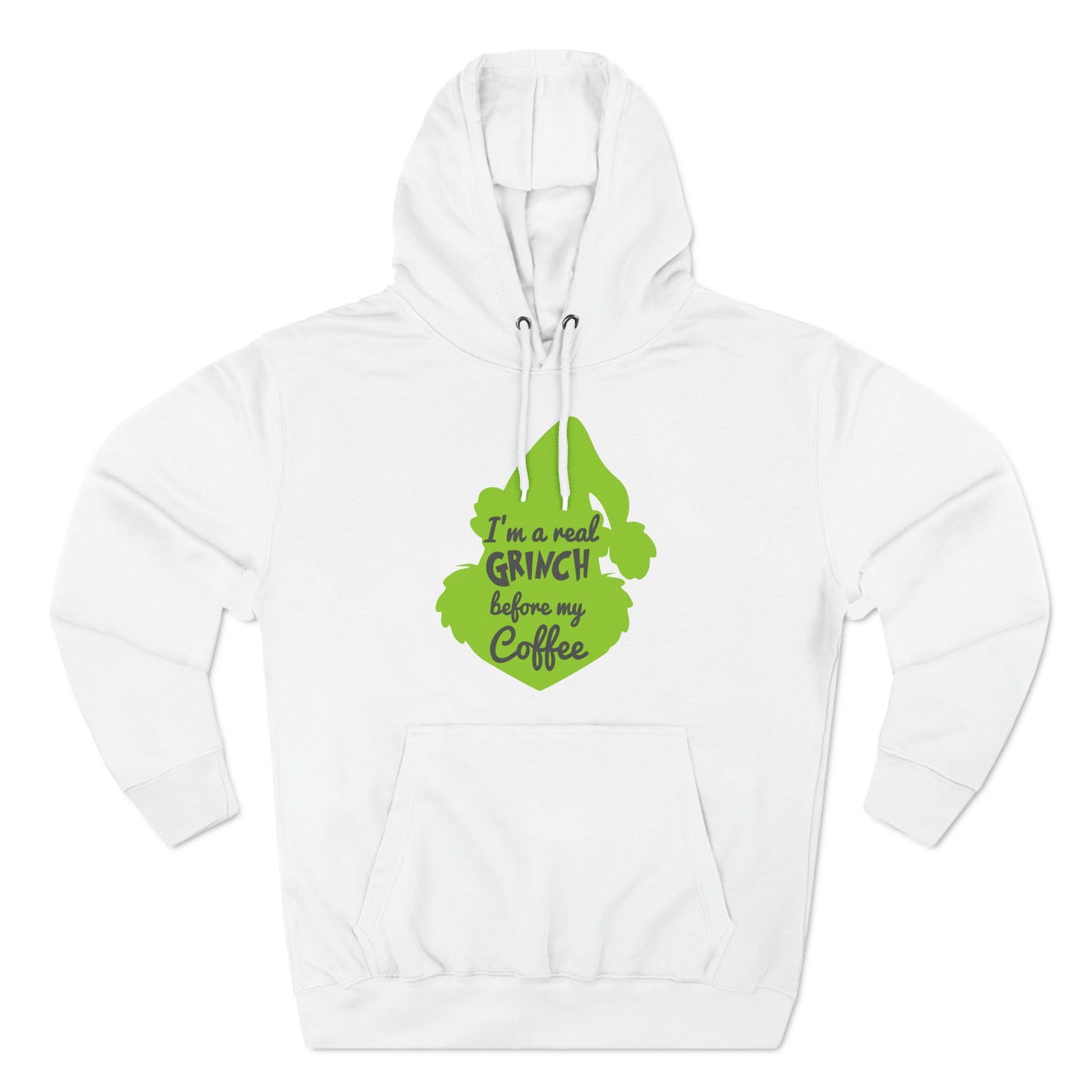 I'm a Real Grinch Before My Coffee Christmas Pullover Hoodie