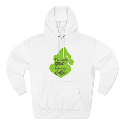 I'm a Real Grinch Before My Coffee Christmas Pullover Hoodie