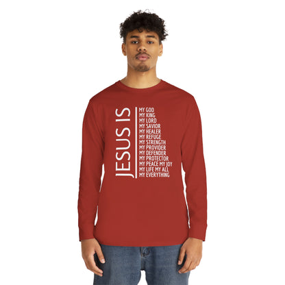 Jesus Is Long Sleeve T-shirt