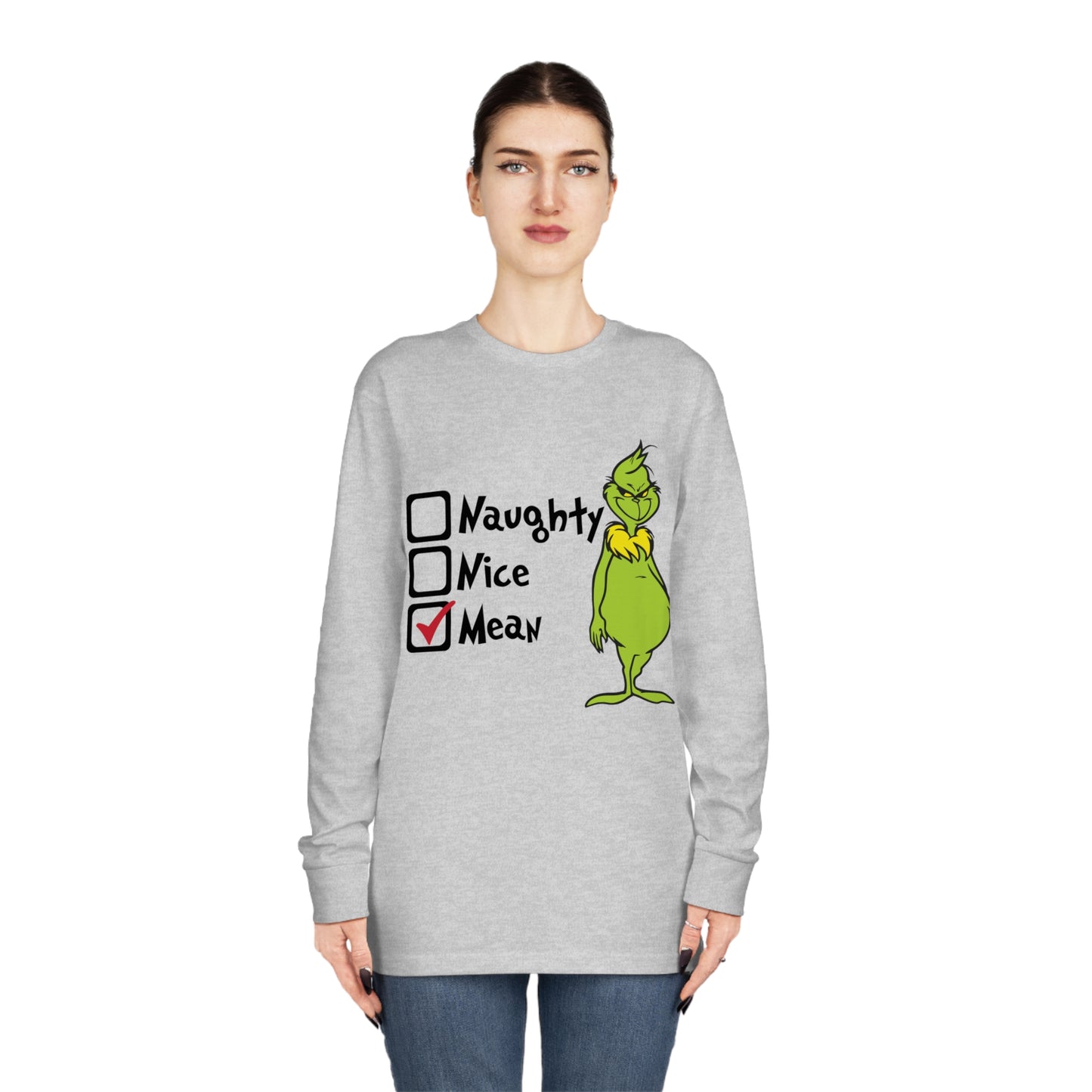 Naughty Nice Mean Grinch Christmas Long Sleeve T-Shirt