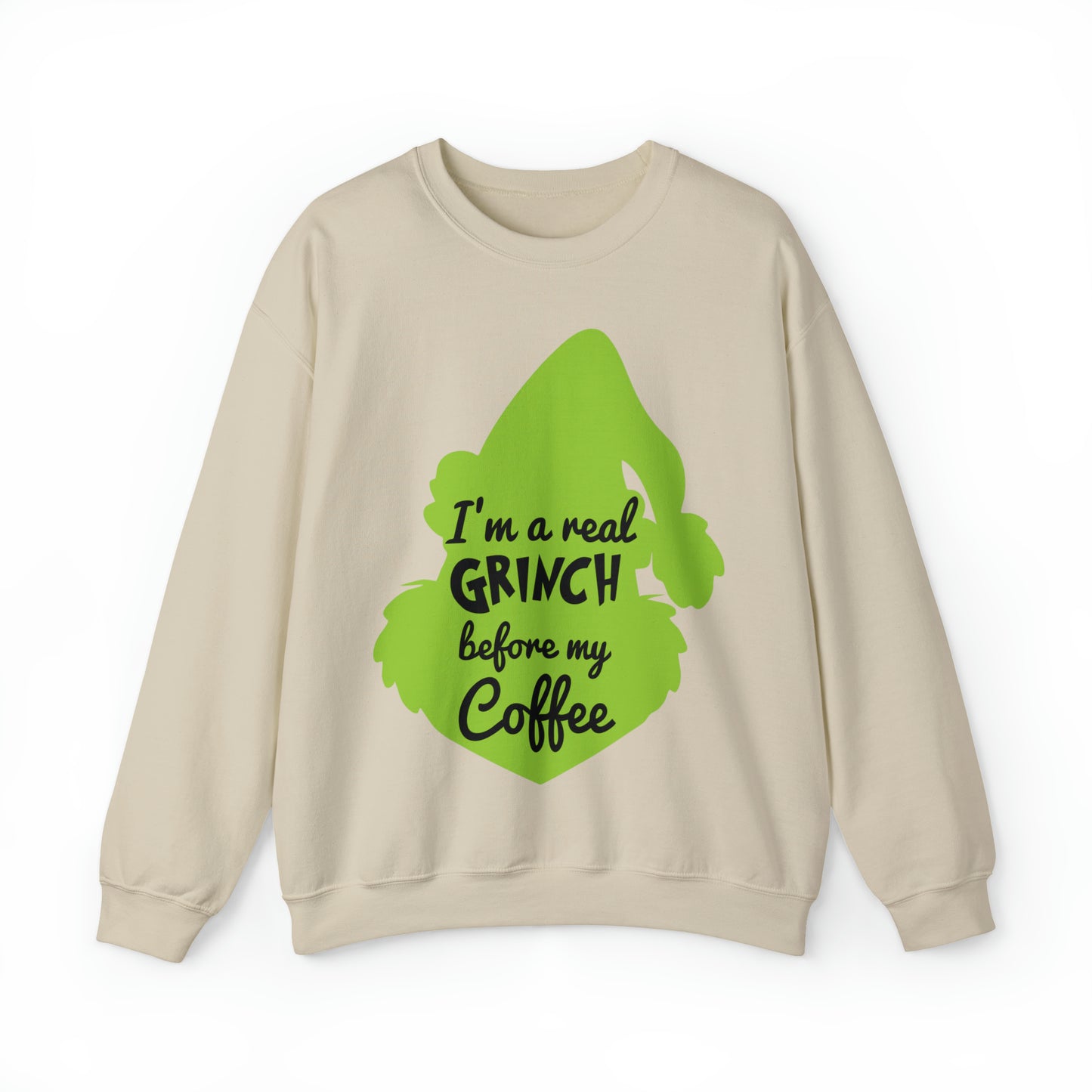 I'm a Real Grinch Before My Coffee Christmas Sweatshirt