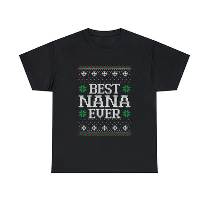 Best Nana Ever Christmas Ugly Sweater Short Sleeve Tee