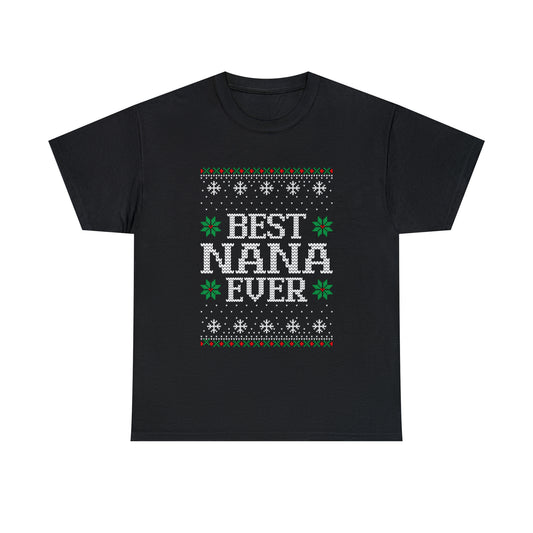 Best Nana Ever Christmas Ugly Sweater Short Sleeve Tee