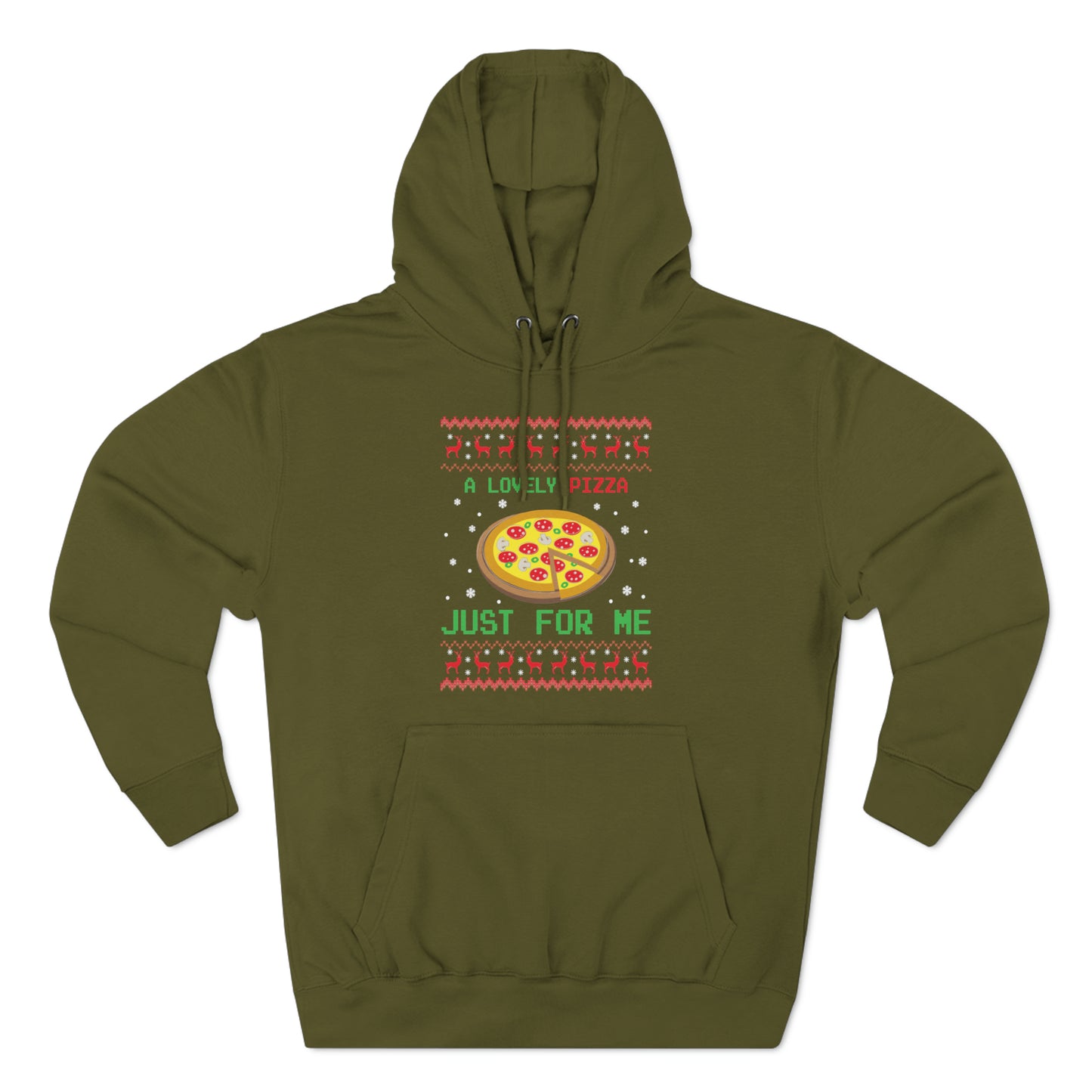A Lovely Pizza Just For Me Christmas Ugly Sweater Pullover Hoodie