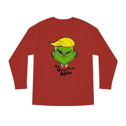 Make Xmas Great Again Grinch Christmas Long Sleeve T-Shirt