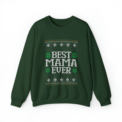 Best Mama Ever Ugly Christmas Sweater Sweatshirt