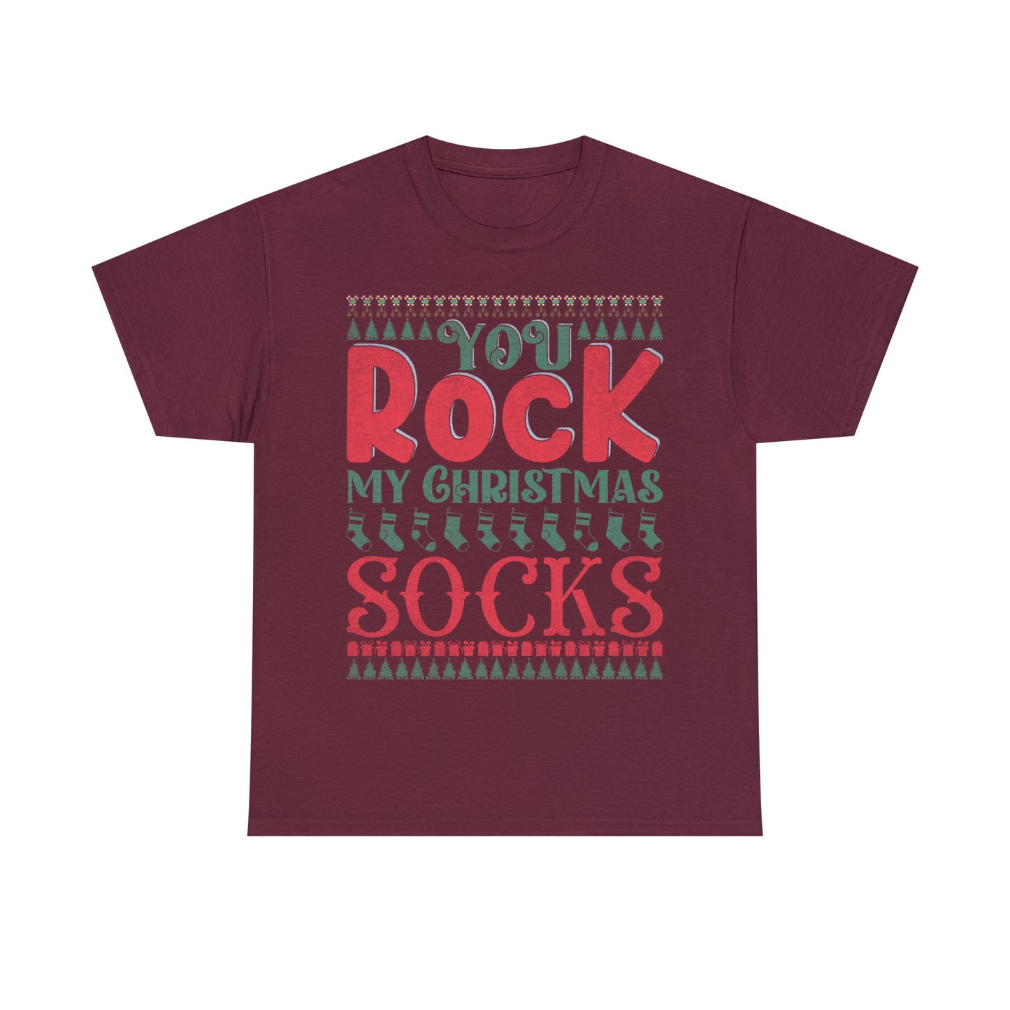 You Rock My Christmas Socks Christmas Ugly Sweater Short Sleeve Tee