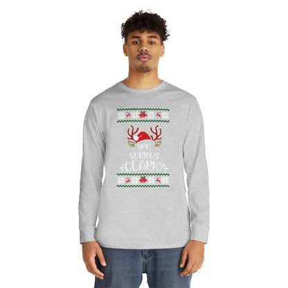 You Serious Clark? Christmas Ugly Sweater Long Sleeve Tee