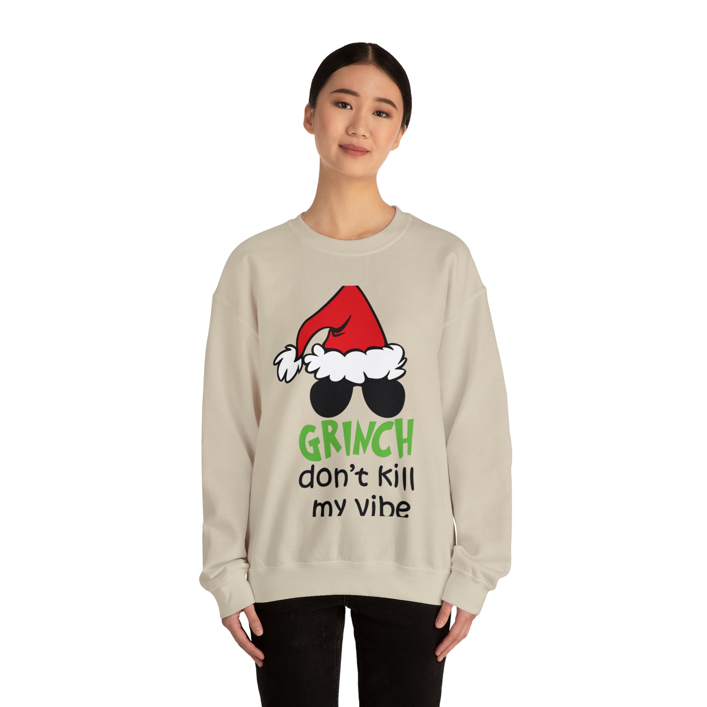 Grinch Don't Kill My Vibe Christmas Sweatshirt