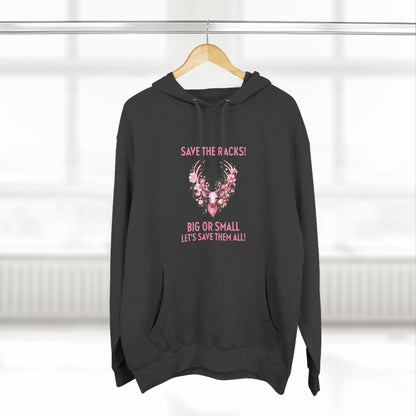 Save The Racks Big or Small Deer Breast Cancer Pullover Hoodie