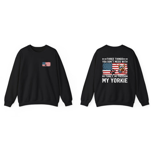 Custom Three Things You Don't Mess With My Family, My Freedom, My Dog Sweatshirt