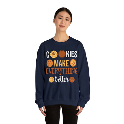 Cookies Make Everything Better Christmas Sweatshirt