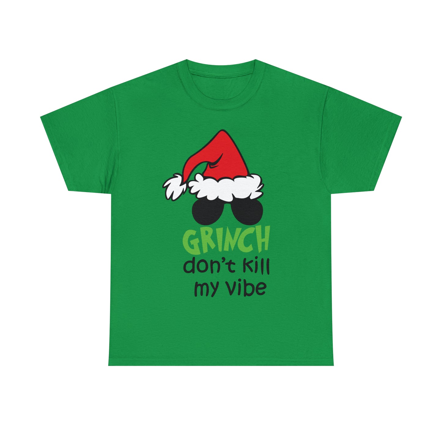 Grinch Don't Kill My Vibe Christmas Short Sleeve Tee