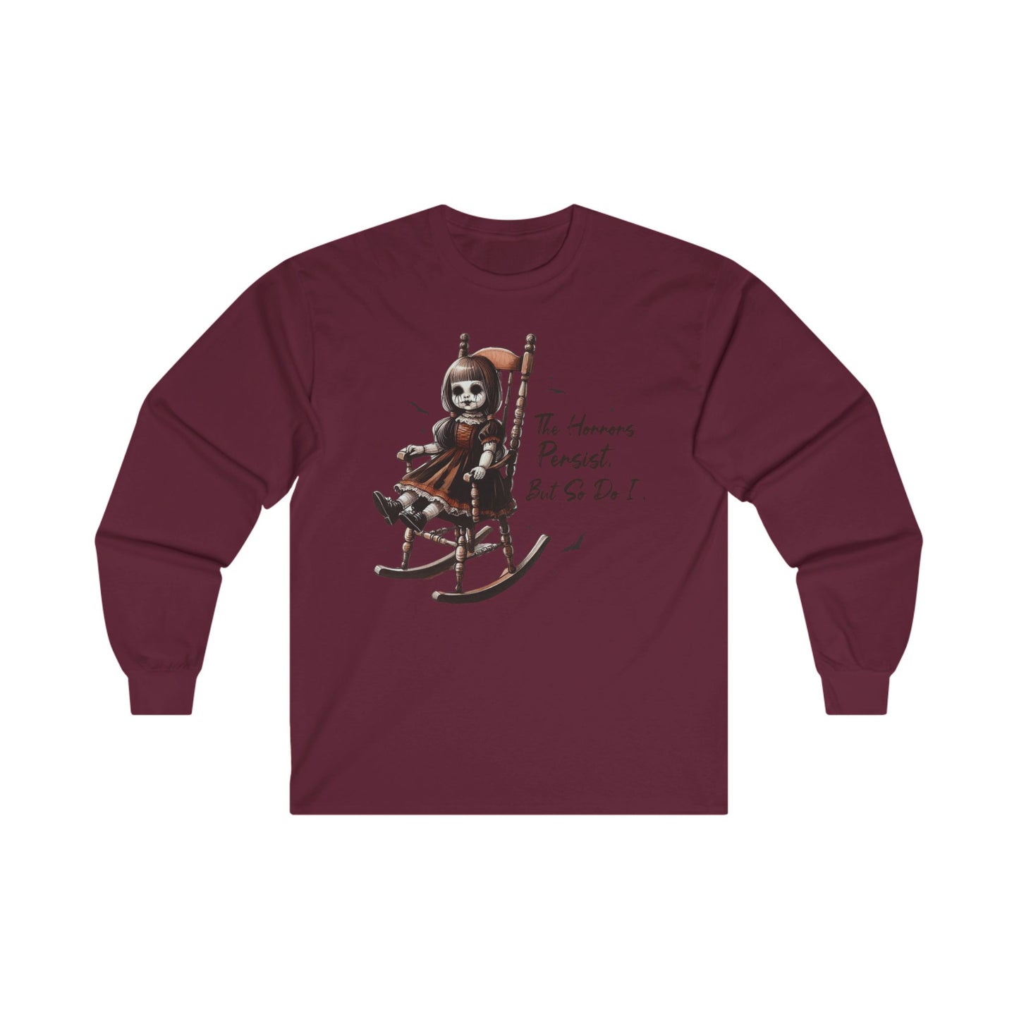 Halloween Horrors Persist But So Do I Annabelle Long Sleeve T-Shirt