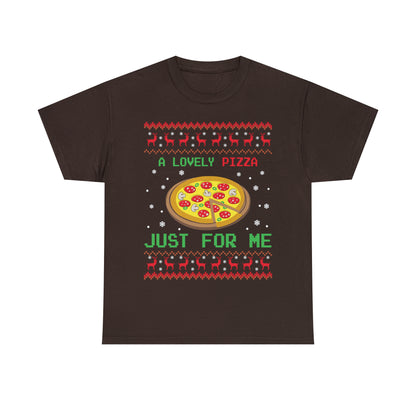 A Lovely Pizza Just For Me Christmas Ugly Sweater Short Sleeve Tee